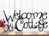 Welcome To Our Cottage Metal Sign, Lake House Decor, Metal Wall Art, Cottage Sign, Sign, Lake Wall Decor, Cabin Decor Laser Cut Metal Signs Custom Gift Ideas