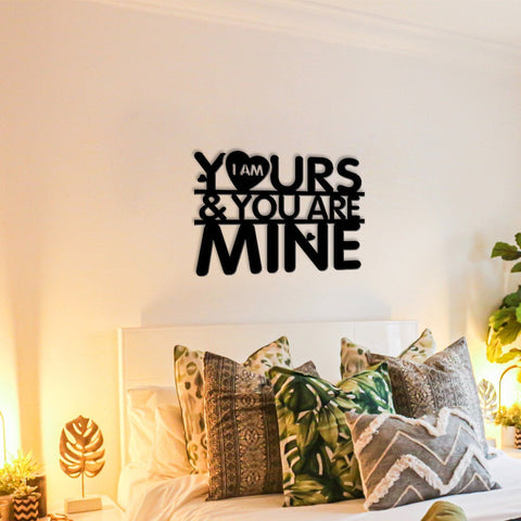 I Am Yours & You Are Mine Custom Metal Name Sign Nursery Wall Decor Kids Room Decor Custom Name Monogram Holiday Decor Laser Cut Metal Signs Custom Gift Ideas