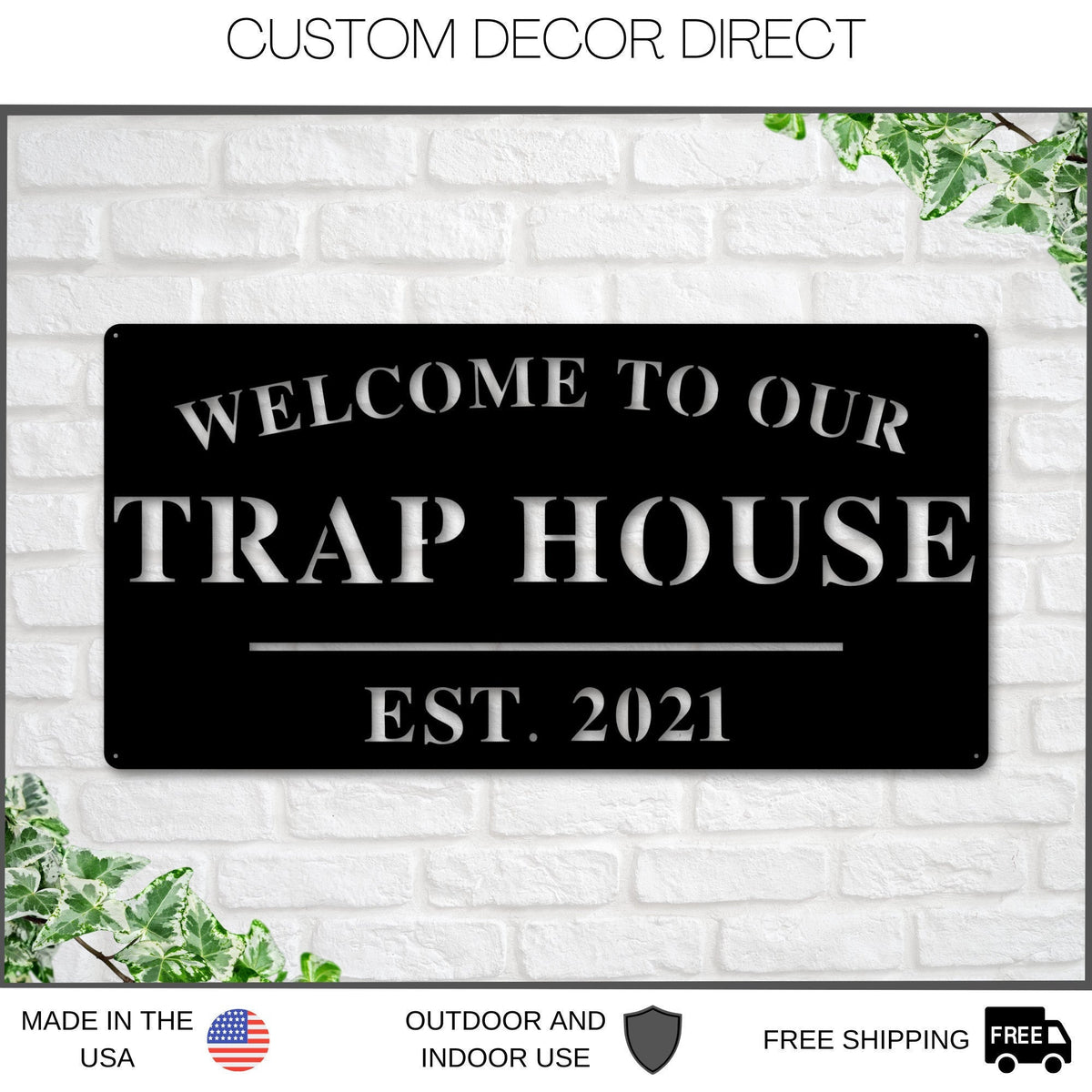 Welcome To Our Trap House Sign, Personalized Trap House Sign, Outdoor Trap House Sign, Backyard Decor, Welcome Trap House Sign, Personalized Laser Cut Metal Signs Custom Gift Ideas