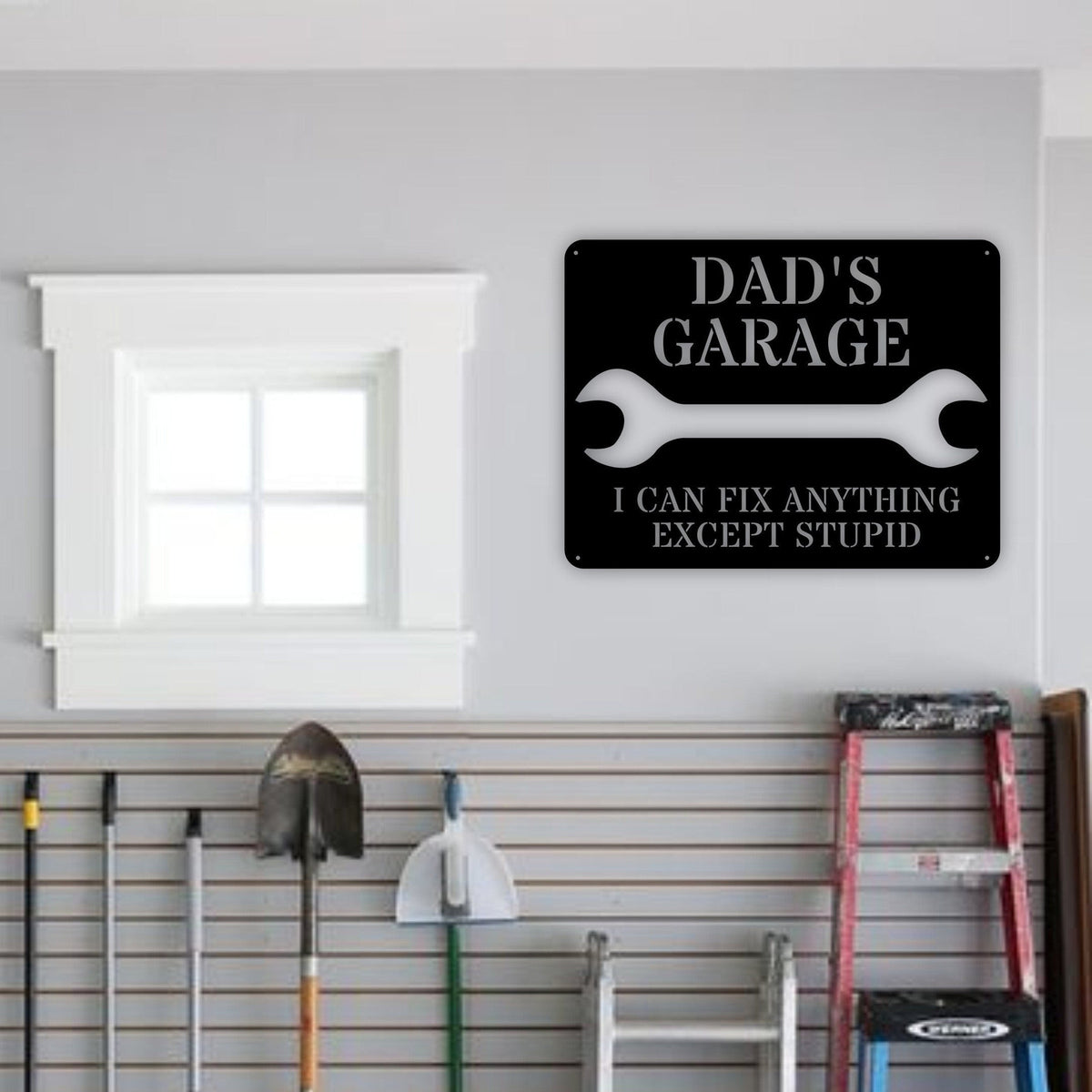 Dad's Garage Metal Sign, I Can Fix Anything Except Stupid, Custom Garage Sign, Personalized Garage Metal Workshop Sign, Gift For Him, Laser Cut Metal Signs Custom Gift Ideas