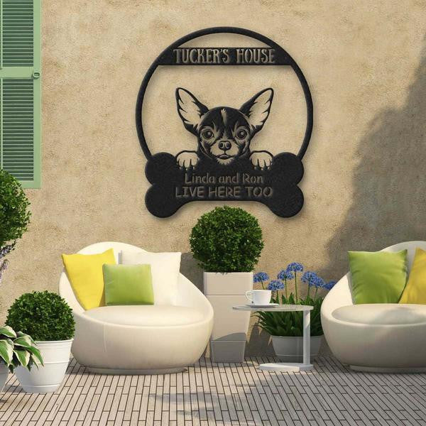 Chihuahua's House Dog Lovers Personalized Metal Sign Cut Metal Sign Laser Cut Metal Signs Custom Gift Ideas