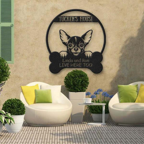 Chihuahua's House Dog Lovers Personalized Metal Sign Cut Metal Sign Laser Cut Metal Signs Custom Gift Ideas