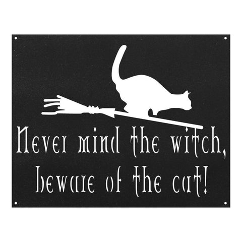 Never Mind The Witch Beware of the Cat Rectangle for Cat Lovers Wall Art Decor Cut Metal Sign Laser Cut Metal Signs Custom Gift Ideas
