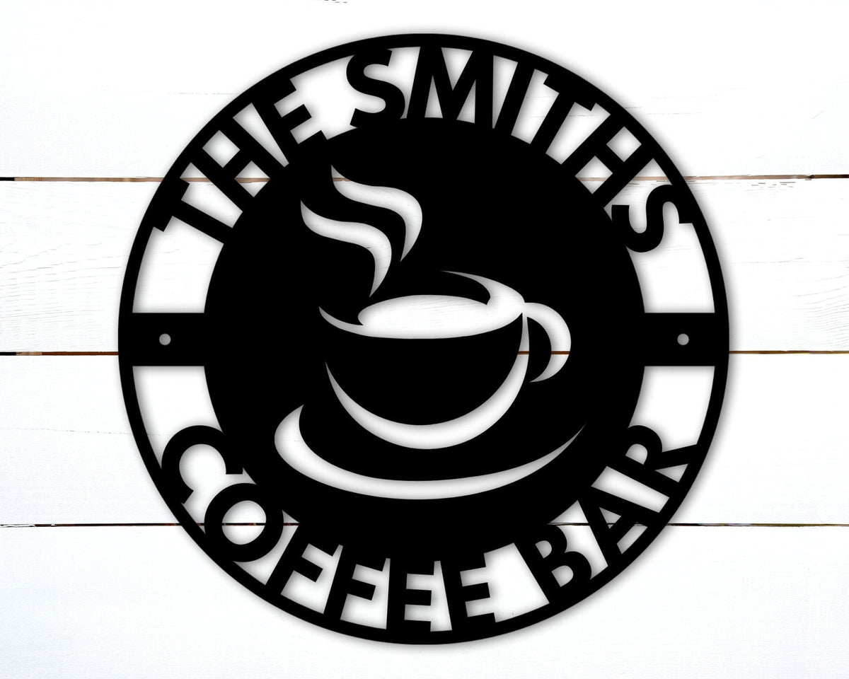 Personalized Coffee Bar Sign, Coffee Bar Decor, Kitchen Sign, Custom Coffee Sign, Kitchen Wall Decor, Coffee Bar Ideas, Metal Coffee Sign Laser Cut Metal Signs Custom Gift Ideas