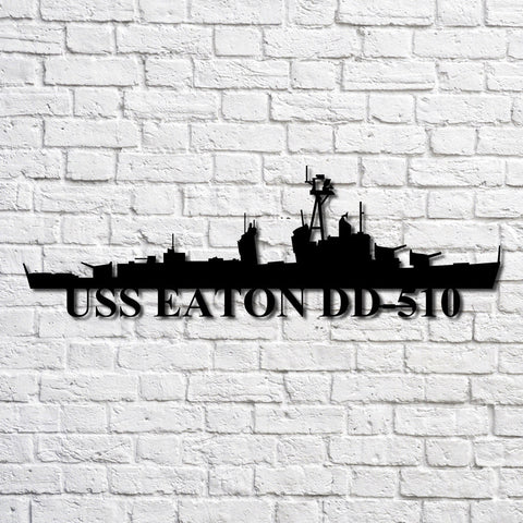 Uss Eaton Dd510 Navy Ship Metal Art, Custom Us Navy Ship Cut Metal Sign, Gift For Navy Veteran, Navy Ships Silhouette Metal Art, Navy Home Decor Laser Cut Metal Signs Custom Gift Ideas