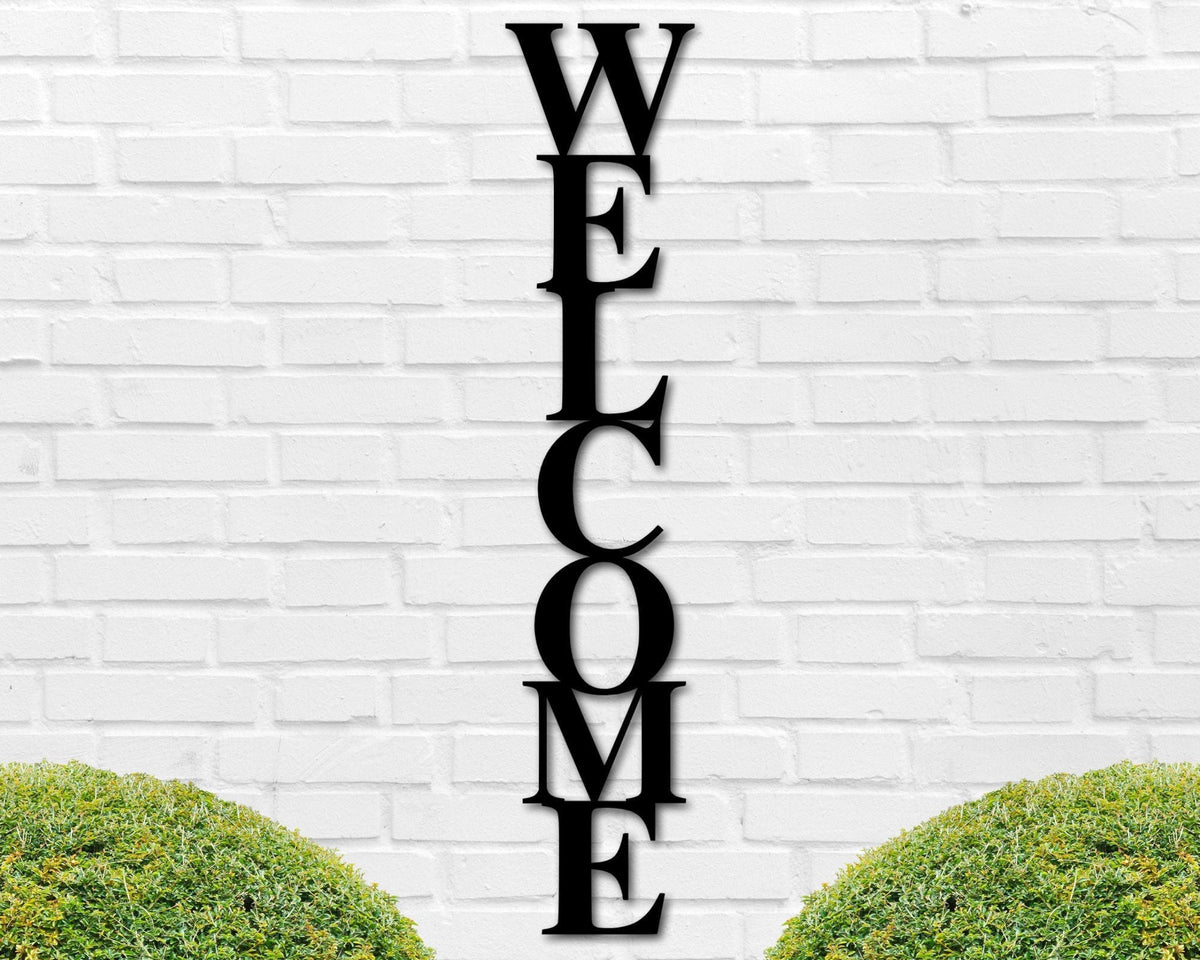 Welcome Metal Sign, Vertical Welcome Sign, Welcome Porch Sign, Outdoor Welcome Sign, Front Porch Decor, Housewarming Gift, Front Door Decor Laser Cut Metal Signs Custom Gift Ideas