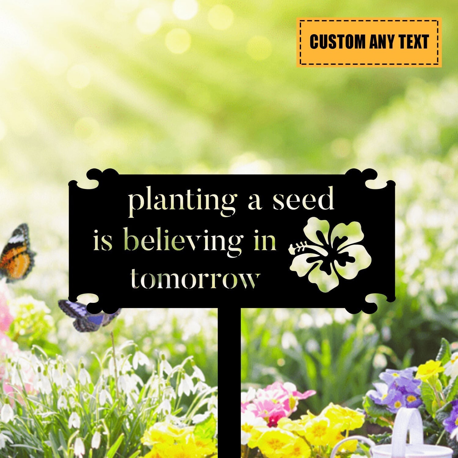 Planting A Seed Is Believing In Tomorrow Metal Garden Sign, Metal Laser Cut Metal Signs Custom Gift Ideas