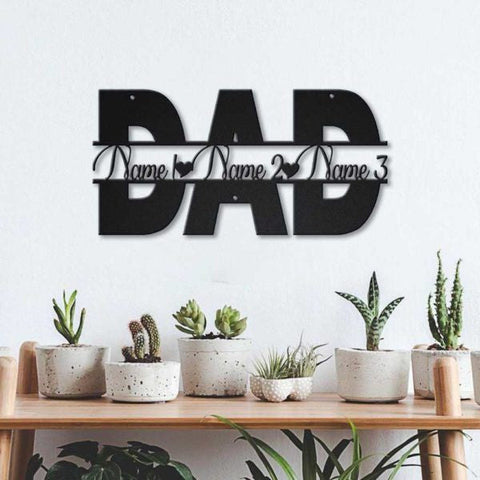 Father's Day Dad With Name Personalized Metal Wall Decor, Cut Metal Sign, Metal Wall Art, Metal House Sign, Metal Laser Cut Metal Signs Custom Gift Ideas