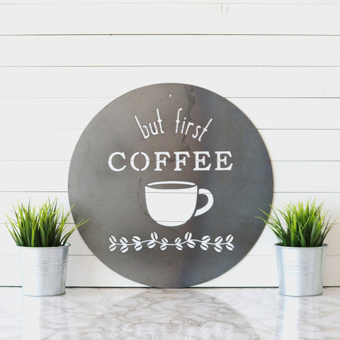 But First Coffee Sign Coffee Sign Coffee Bar Sign Kitchen Sign Metal Coffee Sign Coffee Station Sign Kitchen Decor Metal Sign Decorations