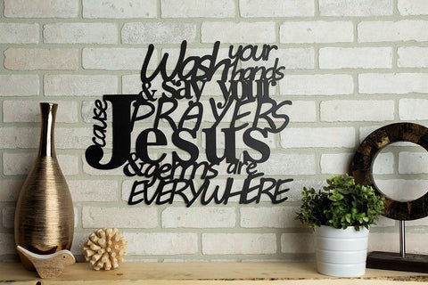 Jesus And Germs Metal Sign Wall Decor Art Sign Cut Metal Sign Wall Metal Art Decorations