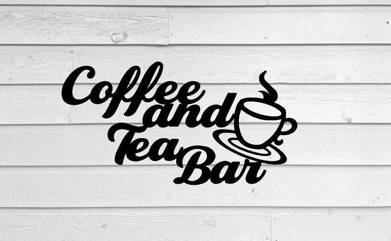 Coffee And Tea Bar Wall Hanging Metal Coffee Sign Kitchen Decor Coffee Bar Sign Farmhouse Decor Coffee Lover Decorations