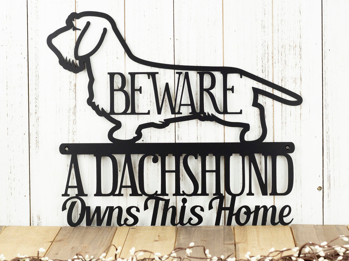 Wire Haired Dachshund Owns This Home Metal Sign Black Weiner Dog Outdoor Sign Door Sign Dachshund Gift Decorations