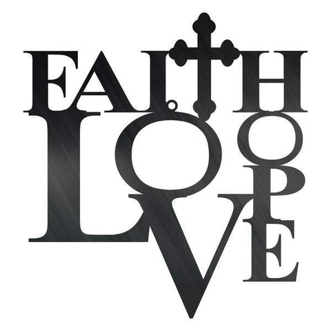 Faith Love Hope Customized Metal Signs Custom Metal Sign Custom Signs Metal Sign Decorations