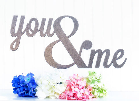 You And Me Metal Sign Silver Ampersand Wall Quote Wall Hanging Wedding Sign Wedding Decor Outdoor Sign Decorations