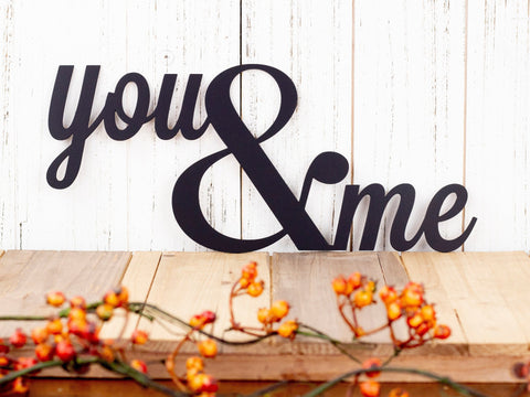 You And Me Metal Sign Black Ampersand Wall Quote Wall Hanging Wedding Sign Wedding Decor Outdoor Sign Decorations