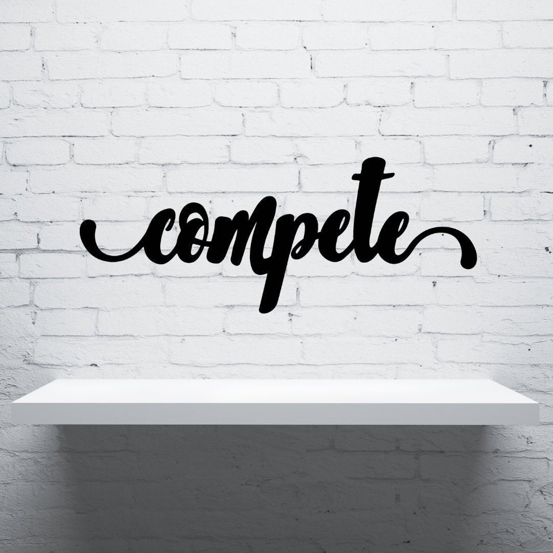 Compete Sign Cut Metal Sign Wall Decor Metal Sign Metal Art Decorations