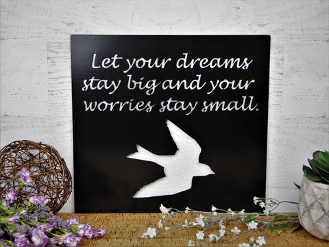 Dreams Stay Big Metal Wall Decor Bird Metal Sign Country Lyrics Decorations