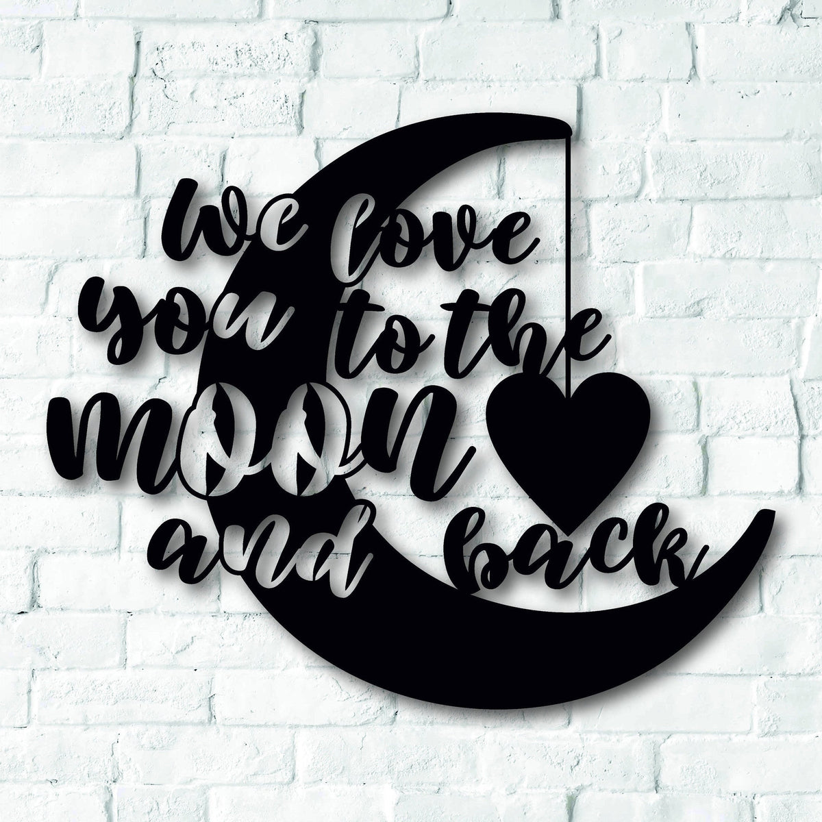 We Love You To The Moon And Back Perfect For The Children's Bedroom Or Nursery Decorations