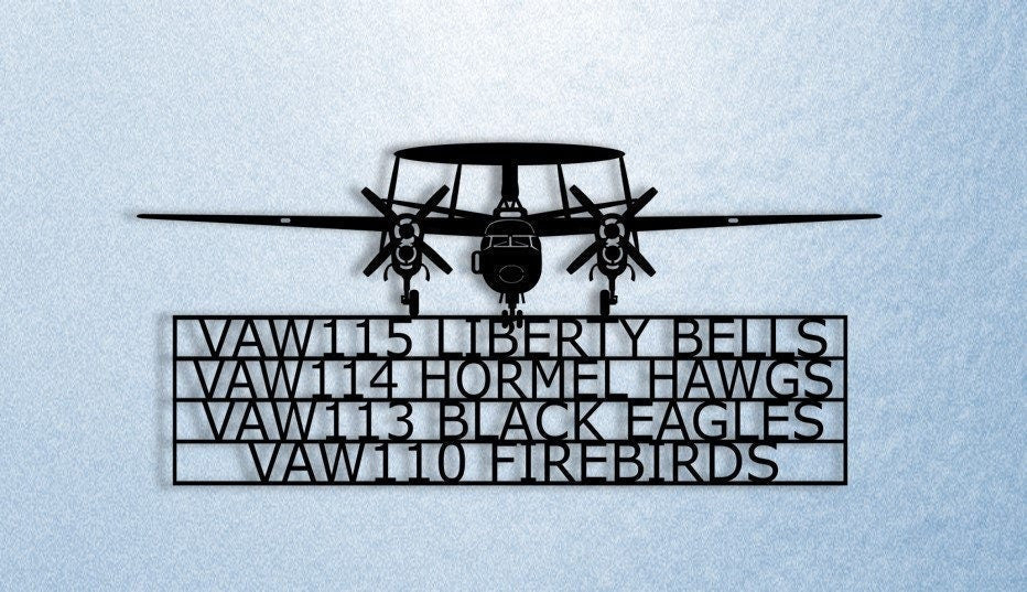 E2 Hawkeye With Squadron Assignments Airborne Early Warning (aew) Aircraft Metal Sign Cut Metal Sign Wall Decor Decorations