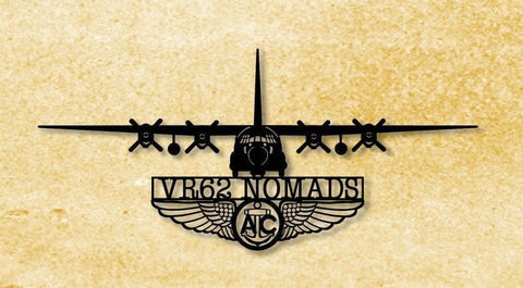 C130 Vr62 Nomads With Aircrew Wings Metal Sign Cut Metal Sign Wall Decor Decorations