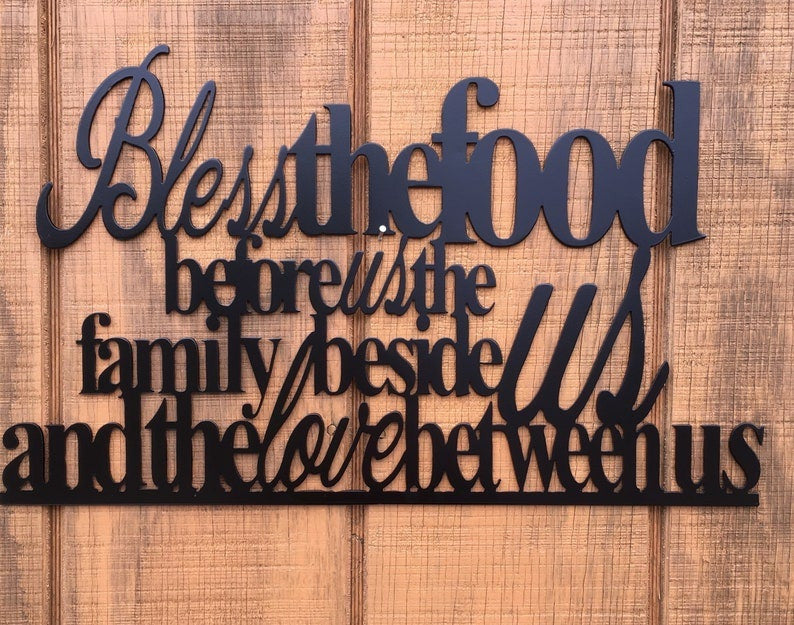 Bless The Food Before Us The Family Beside Us And The Love Between Us Metal Monogram Metal Wall Decor Metal Quote Housewarming Gift Decorations