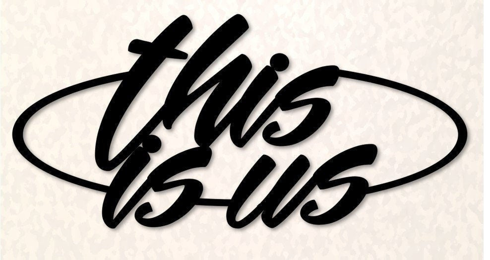 This Is Us Metal Sign Cut Metal Sign Wall Decor Decorations